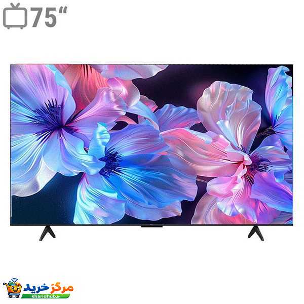 تلویزیون 75 اینچ ال ای دی هوشمند تی سی ال مدل 75P755
